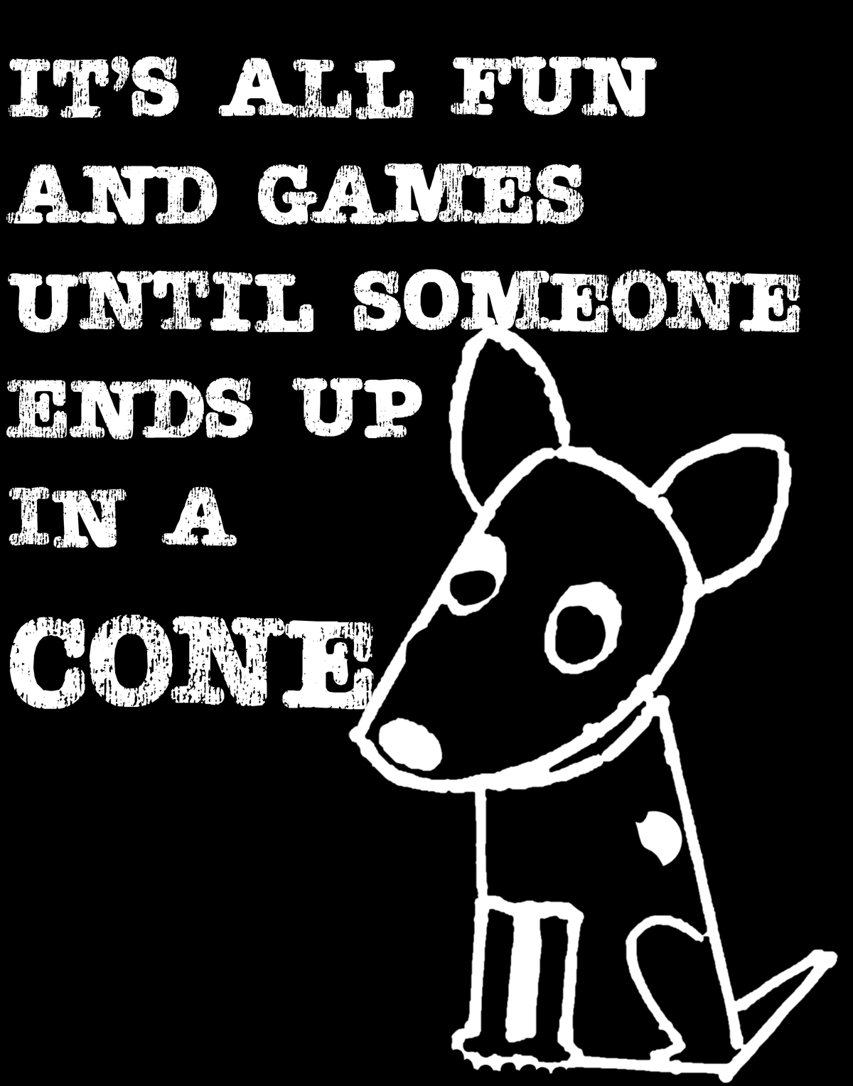 All Fun Until Cone T-Shirt