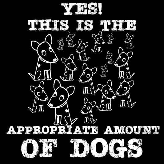 The Appropriate Amount of Dogs Sticker